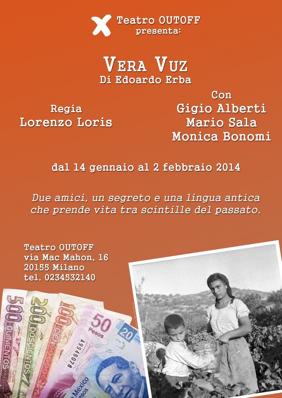locandina vera vuz #monicabonomi teatro out off @outoff edoardo erba lorenzo loris